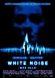 pelicula White Noise – Mas Alla